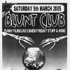 Blunt Club, March 2005